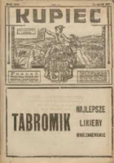Kupiec: najstarszy, największy, najtańszy i najpoczytniejszy Tygodnik Kupiecko - Przemysłowy; Centralny Organ Związku Towarzystw Kupieckich Zachodniej Polski 1921.11.29 R.15 Nr48