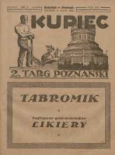 Kupiec: najstarszy i największy Tygodnik Handlowo - Przemysłowy w Polsce; centralny organ Związku Towarzystw Kupieckich Zachodniej Polski; 2 Targ Poznański 1922.03.02 R.16 Nr9