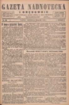 Gazeta Nadnotecka i Orędownik: pismo poświęcone sprawie polskiej na ziemi nadnoteckiej 1926.11.14 R.6 Nr262