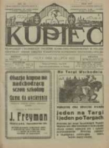 Kupiec: najstarszy i największy Tygodnik Handlowo - Przemysłowy w Polsce; centralny organ Związku Towarzystw Kupieckich Zachodniej Polski 1922.07.28 R.16 Nr30