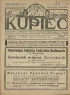 Kupiec: najstarszy i największy Tygodnik Handlowo - Przemysłowy w Polsce; centralny organ Związku Towarzystw Kupieckich Zachodniej Polski 1922.11.10 R.16 Nr45