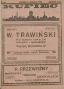 Kupiec Tygodnik: najstarszy i największy tygodnik kupiecko-przemysłowy w Polsce; centralny organ organizacyj kupieckich zachodniej Polski 1923.06.09 R.17 Nr22