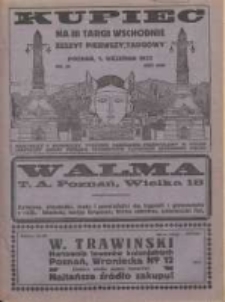 Kupiec Tygodnik: najstarszy i największy tygodnik kupiecko- przemysłowy w Polsce; centralny organ organizacyj kupieckich zachodniej Polski; Na III Targi Wschodnie. Zeszyt pierwszy targowy 1923.09.01 R.17 Nr34