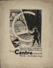 Zakłady Przemysłowe "Centra" - druki reklamowe