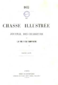 La Chasse Illustr&eacute;e. Spis treści. Rok 1873