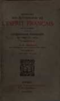 Histoire des r&eacute;volutions de l''esprit fran&ccedil;ais de la langue et de la litt&eacute;rature fran&ccedil;aise au moyen age