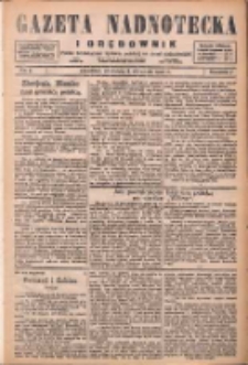 Gazeta Nadnotecka i Orędownik: pismo poświęcone sprawie polskiej na ziemi nadnoteckiej 1927.01.09 R.7 Nr6