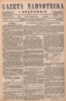 Gazeta Nadnotecka i Orędownik: pismo poświęcone sprawie polskiej na ziemi nadnoteckiej 1927.01.20 R.7 Nr15