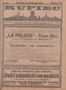 Kupiec Tygodnik: najstarszy i największy tygodnik kupiecko- przemysłowy w Polsce; centralny organ organizacyj kupieckich zachodniej Polski 1923.11.15 R.17 Nr45