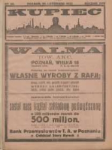 Kupiec Tygodnik: najstarszy i największy tygodnik kupiecko- przemysłowy w Polsce; centralny organ organizacyj kupieckich zachodniej Polski 1923.11.20 R.17 Nr46