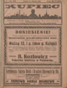 Kupiec Tygodnik: najstarszy i największy tygodnik kupiecko- przemysłowy w Polsce; centralny organ organizacyj kupieckich zachodniej Polski 1924.01.12 R.18 Nr2