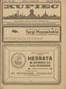 Kupiec Tygodnik: najstarszy i największy tygodnik kupiecko- przemysłowy w Polsce; centralny organ organizacyj kupieckich zachodniej Polski 1924.04.05 R.18 Nr14