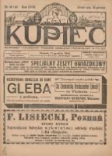 Kupiec Tygodnik: najstarszy i największy tygodnik kupiecko- przemysłowy w Polsce 1924.12.11 R.18 Nr49/50