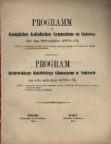 Programm des Königlichen Katholischen Gymnasiums zu Ostrowo für das Schuljahr ...