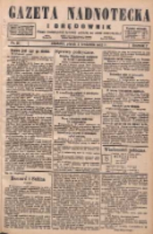 Gazeta Nadnotecka i Orędownik: pismo poświęcone sprawie polskiej na ziemi nadnoteckiej 1927.04.08 R.7 Nr81