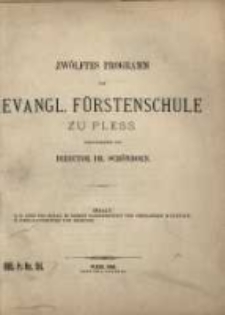 Programm der Evangl. F&uuml;rstenschule zu Pless ...
