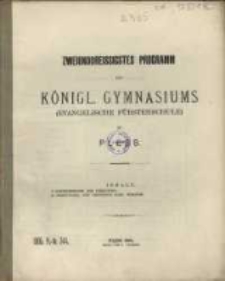 Programm : Königl. Gymnasium (Evangelische Fürstenschule) zu Pless : Ostern ...