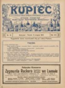 Kupiec Tygodnik: najstarszy tygodnik kupiecko- przemysłowy w Polsce 1925.08.10 R.19 Nr30; wydanie poświęcone przemysłowi przetwor&oacute;w owocowych