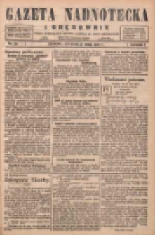 Gazeta Nadnotecka i Orędownik: pismo poświęcone sprawie polskiej na ziemi nadnoteckiej 1927.05.19 R.7 Nr114