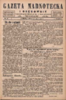 Gazeta Nadnotecka i Orędownik: pismo poświęcone sprawie polskiej na ziemi nadnoteckiej 1927.05.22 R.7 Nr117