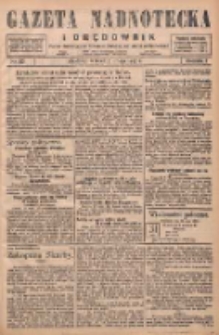 Gazeta Nadnotecka i Orędownik: pismo poświęcone sprawie polskiej na ziemi nadnoteckiej 1927.05.31 R.7 Nr123