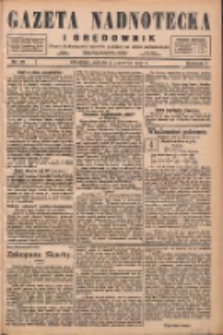 Gazeta Nadnotecka i Orędownik: pismo poświęcone sprawie polskiej na ziemi nadnoteckiej 1927.06.04 R.7 Nr127