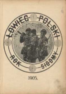 Łowiec Polski. Spis treści. Rok 1905.