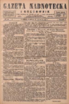 Gazeta Nadnotecka i Orędownik: pismo poświęcone sprawie polskiej na ziemi nadnoteckiej 1927.06.23 R.7 Nr141