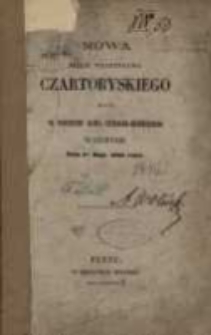 Mowa xięcia Władysława Czartoryskiego miana na posiedzeniu Grona Literacko-Historycznego w Londynie dnia 3go maja 1868 roku.