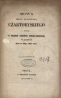 Mowa xięcia Władysława Czartoryskiego miana na posiedzeniu Towarzystwa Literacko-Historycznego w Paryżu, dnia 3 maja 1867 roku.