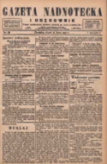 Gazeta Nadnotecka i Orędownik: pismo poświęcone sprawie polskiej na ziemi nadnoteckiej 1927.07.15 R.7 Nr159
