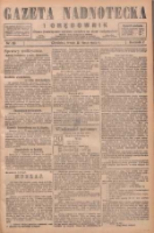 Gazeta Nadnotecka i Orędownik: pismo poświęcone sprawie polskiej na ziemi nadnoteckiej 1927.07.20 R.7 Nr163