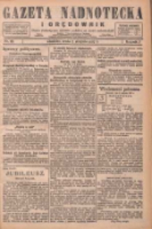 Gazeta Nadnotecka i Orędownik: pismo poświęcone sprawie polskiej na ziemi nadnoteckiej 1927.08.03 R.7 Nr175