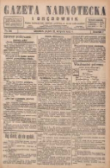 Gazeta Nadnotecka i Orędownik: pismo poświęcone sprawie polskiej na ziemi nadnoteckiej 1927.08.26 R.7 Nr194