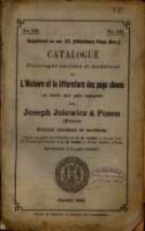 Catalogue d'ouvrages anciens et modernes sur l'histoire et la littérature des pays slaves en vente aux prix marqués chez Joseph Jolowicz a Posen (Prusse) Librairie ancienne et moderne