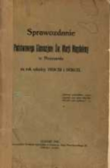 Sprawozdanie Państwowego Gimnazjum Św. Marji Magdaleny w Poznaniu za rok szkolny 1919/20 i 1920/21