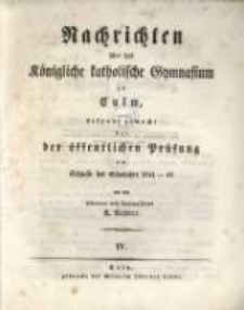 Nachrichten ueber das Koenigliche Katholische Gymnasium zu Culm bekannt gemacht bei der &ouml;ffentlichen Pr&uuml;fung am Schlusse des Schuljahrs 1841-42
