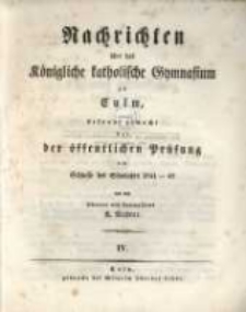Nachrichten ueber das Koenigliche Katholische Gymnasium zu Culm bekannt gemacht bei der öffentlichen Prüfung am Schlusse des Schuljahrs 1841-42