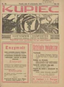 Kupiec Tygodnik: najstarszy tygodnik kupiecko- przemysłowy w Polsce 1926.10.13 R.20 Nr40