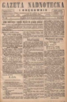 Gazeta Nadnotecka i Orędownik: pismo poświęcone sprawie polskiej na ziemi nadnoteckiej 1927.10.12 R.7 Nr234