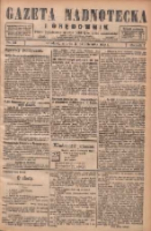 Gazeta Nadnotecka i Orędownik: pismo poświęcone sprawie polskiej na ziemi nadnoteckiej 1927.10.25 R.7 Nr245