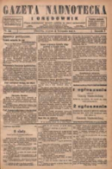 Gazeta Nadnotecka i Orędownik: pismo poświęcone sprawie polskiej na ziemi nadnoteckiej 1927.11.15 R.7 Nr262