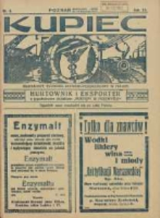 Kupiec Tygodnik: najstarszy tygodnik kupiecko- przemysłowy w Polsce 1927.01.28 R.21 Nr4; urzędowy organ publikacyjny Targ&oacute;w Wschodnich we Lwowie