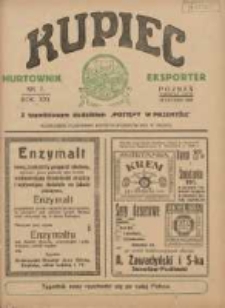Kupiec Tygodnik: najstarszy tygodnik kupiecko- przemysłowy w Polsce 1927.02.18 R.21 Nr7; urzędowy organ publikacyjny Targ&oacute;w Wschodnich we Lwowie