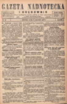 Gazeta Nadnotecka i Orędownik: pismo poświęcone sprawie polskiej na ziemi nadnoteckiej 1928.01.18 R.8 Nr14