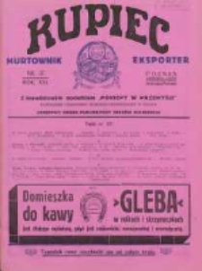 Kupiec Tygodnik: najstarszy tygodnik kupiecko- przemysłowy w Polsce 1927.09.20 R.21 Nr37; urzędowy organ publikacyjny Targów Wschodnich we Lwowie