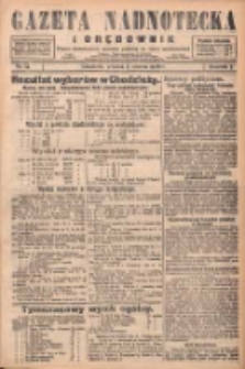 Gazeta Nadnotecka i Orędownik: pismo poświęcone sprawie polskiej na ziemi nadnoteckiej 1928.03.06 R.8 Nr54