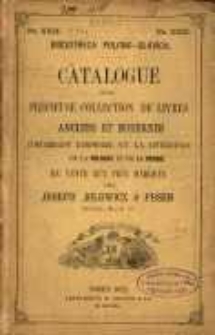 Bibliotheca Polono-Slavica : catalogue d'une pr&eacute;cieuse collection de livres anciens et modernes concernant l'histoire et la litt&eacute;rature de la Pologne et de la Russie en vente aux prix marqu&eacute;s chez Joseph Jolowicz a Posen