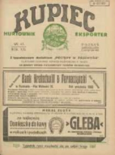 Kupiec Tygodnik: najstarszy tygodnik kupiecko- przemysłowy w Polsce 1927.11.02 R.21 Nr43; urzędowy organ publikacyjny Targów Wschodnich we Lwowie