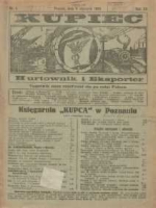 Kupiec Tygodnik: najstarszy tygodnik kupiecko- przemysłowy w Polsce 1926.01.09 R.20 Nr1